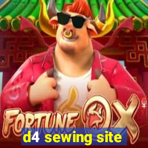 d4 sewing site